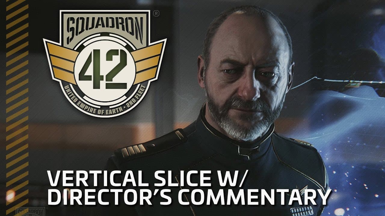 Squadron 42 — Pre-Alpha Vertical Slice Gameplay (with Director's Commentary)
