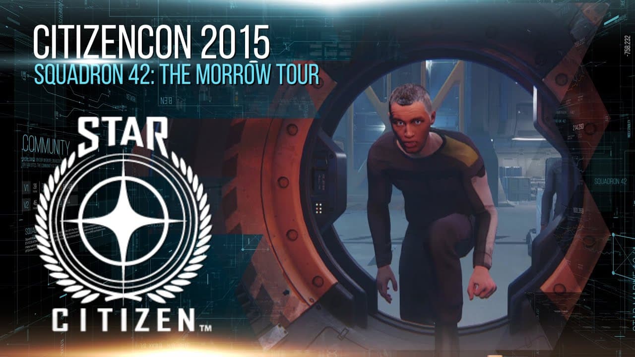 Squadron 42: The Morrow Tour — Live Gameplay | CitizenCon 2015