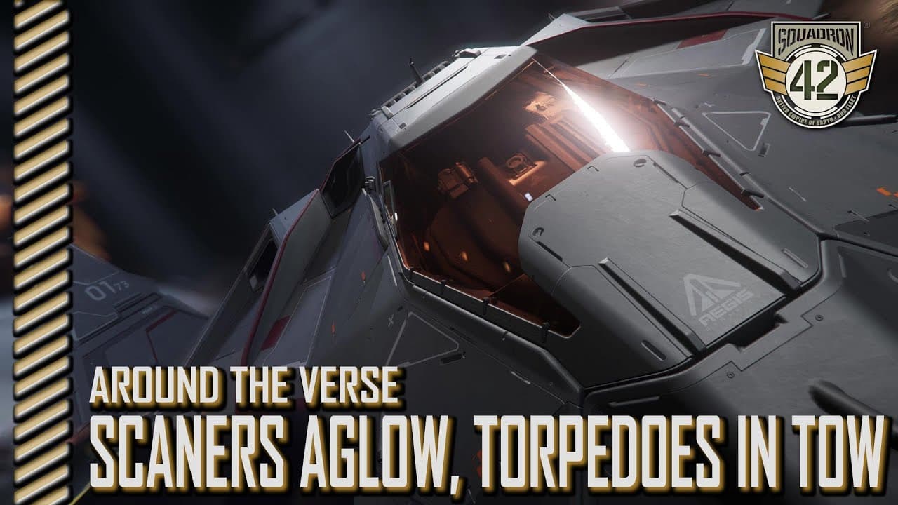 Squadron 42: Around the Verse — Scanners Aglow, Torpedoes in Tow