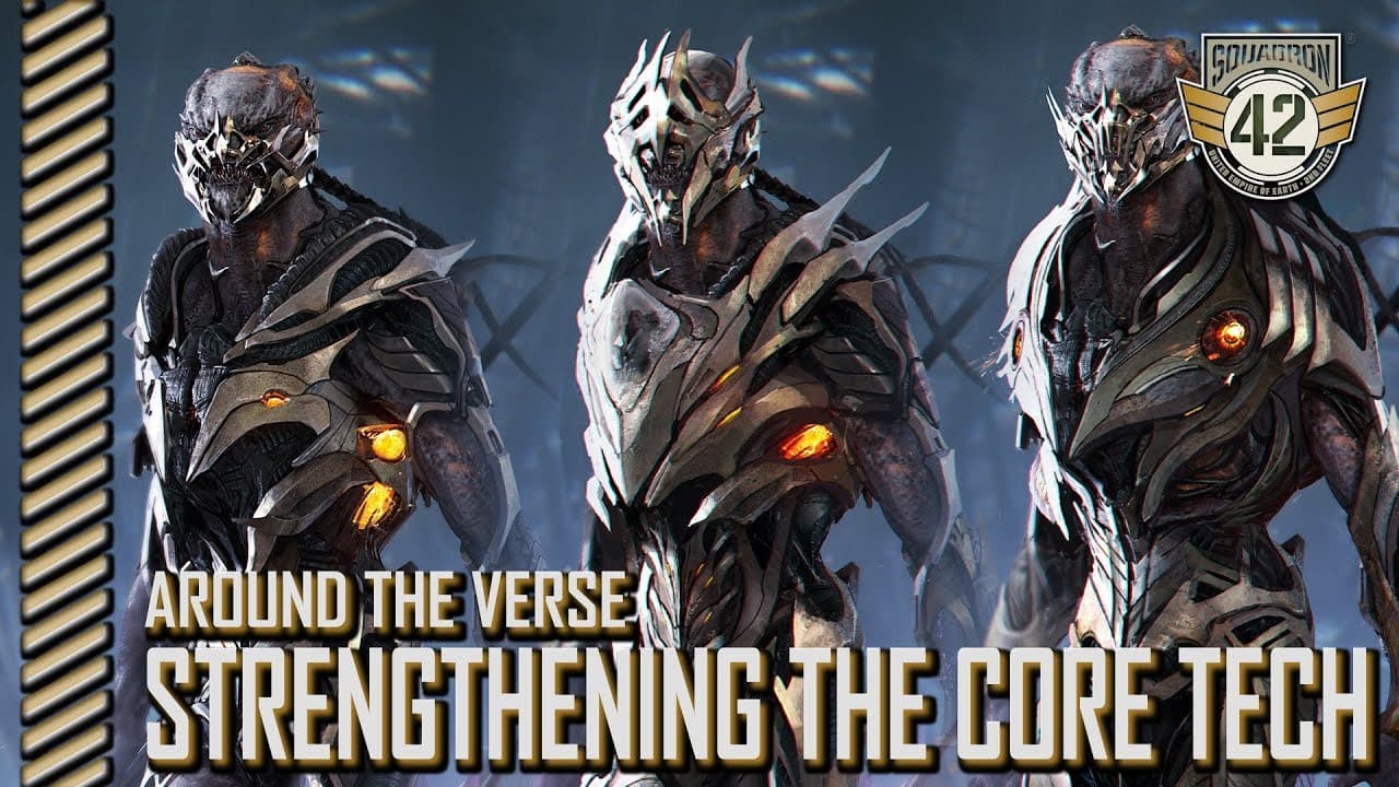 Squadron 42: Around the Verse — Strengthening the Core Tech